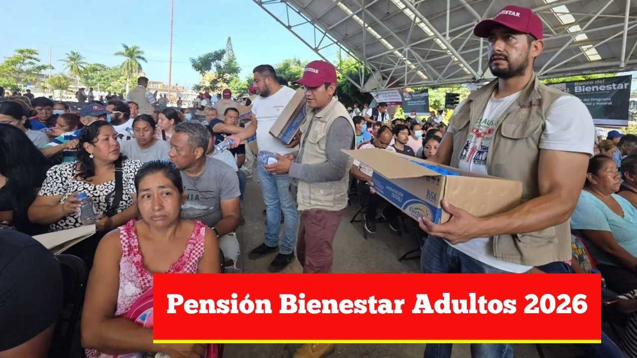 Pensión Bienestar Adultos 2026: apellidos que se registran del 13 al 17 de abril