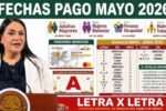 Calendario Pensión Bienestar Mayo 2026: pagos letra por letra