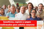 Tarjeta Dorada Bienestar 2026: beneficios, registro y pagos confirmados para adultos mayores